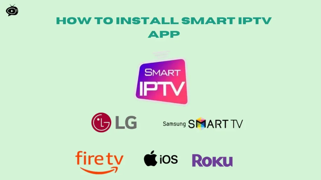 Install Smart IPTV App