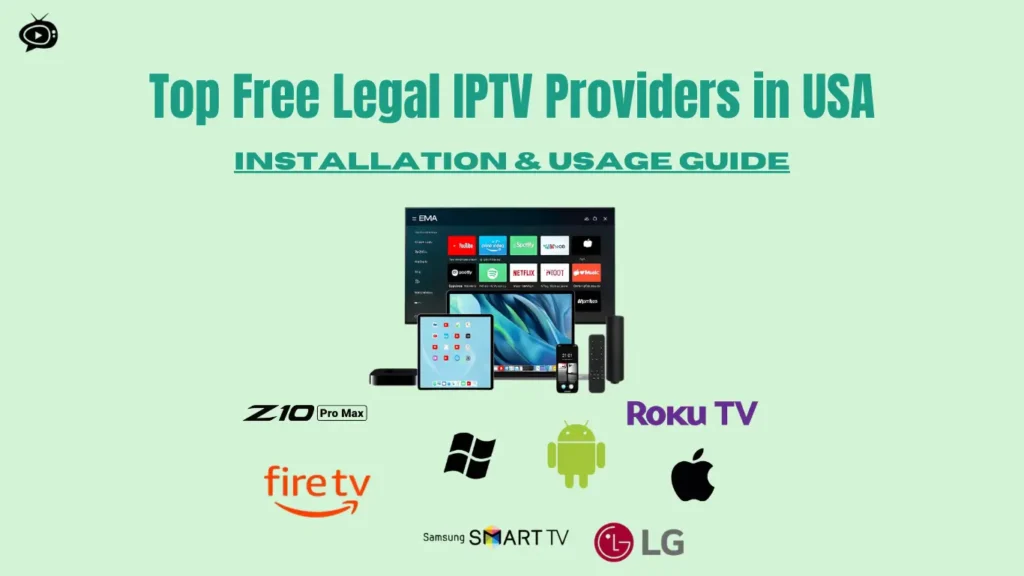 Best Free Legal IPTV Providers in USA for 2025