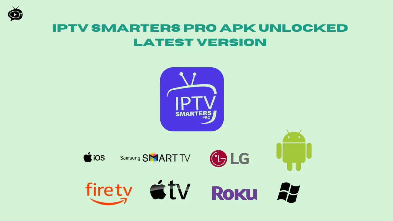 Best IPTV Smarters Pro APK Unlocked Latest Version 2025