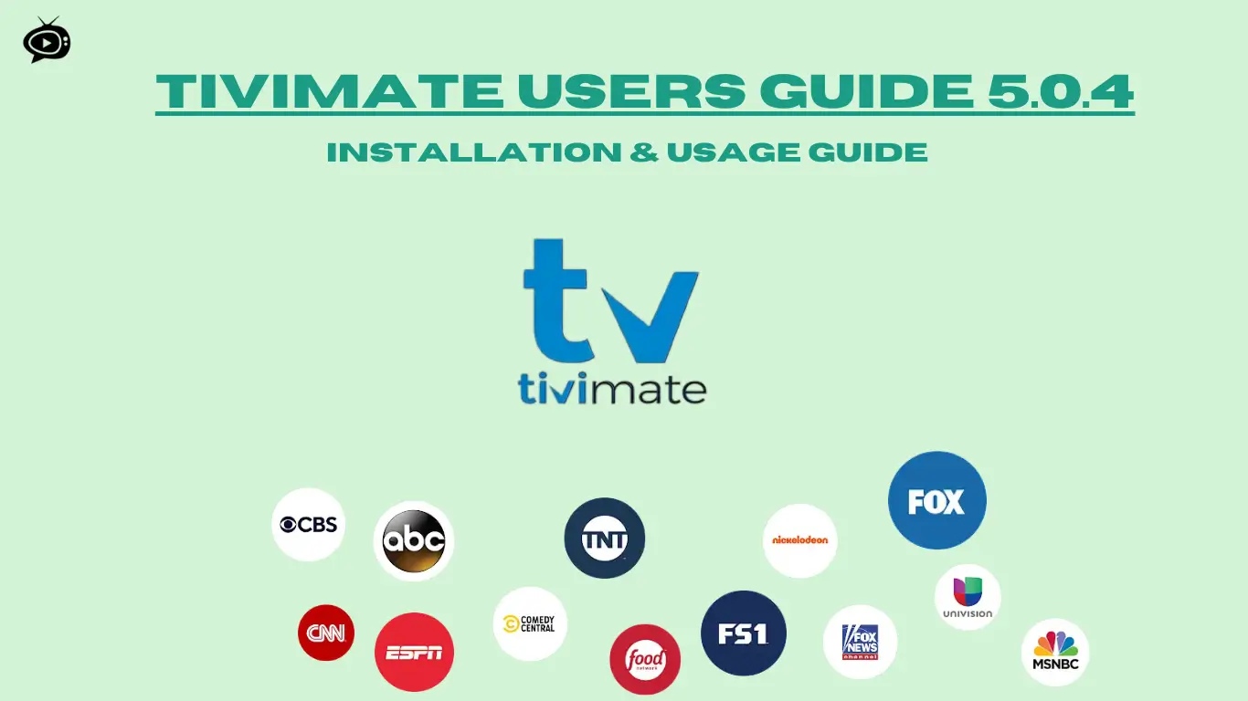 TiviMate Users Guide 5.0.4: Best Tips and Features for 2025.